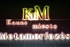 Kauno_miesto_metamorfozes