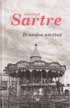 Jean-Paul Sartre Brandos amžius Jean-Paul Sartre Brandos amžius